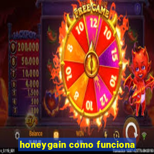 honeygain como funciona